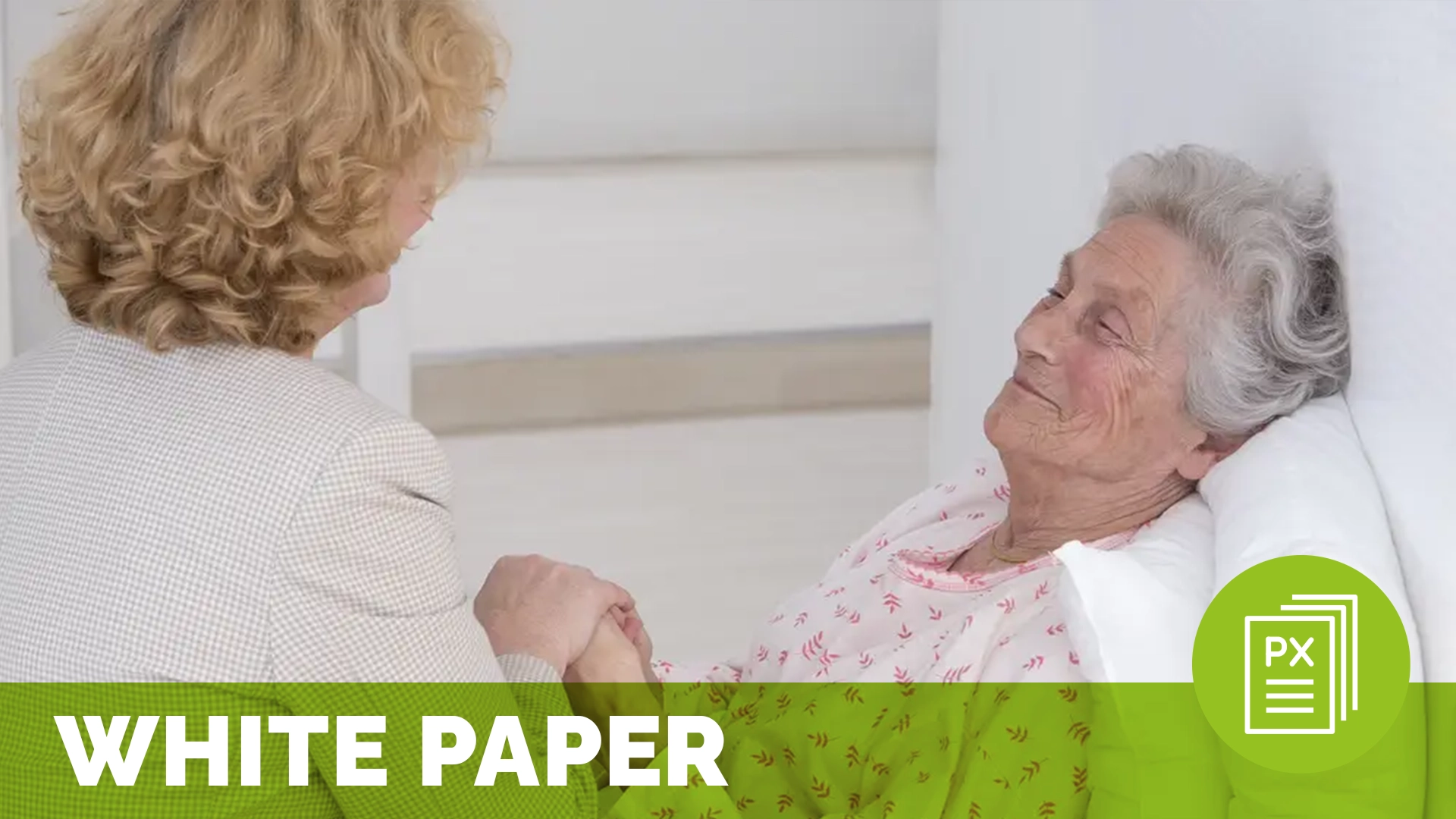 a woman holding an elderly woman's hand; patient advocate