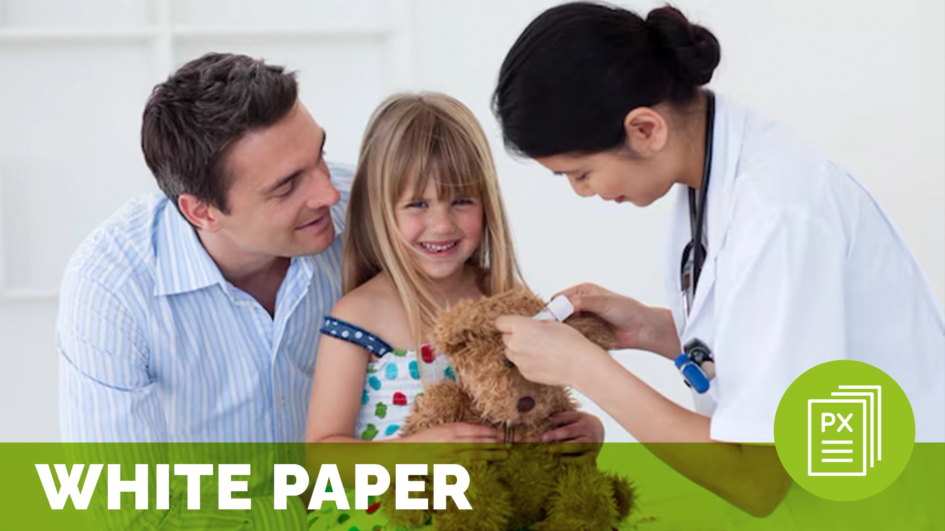 smiling dad with daughter while female doctor examines teddy bear; patient experience benchmark