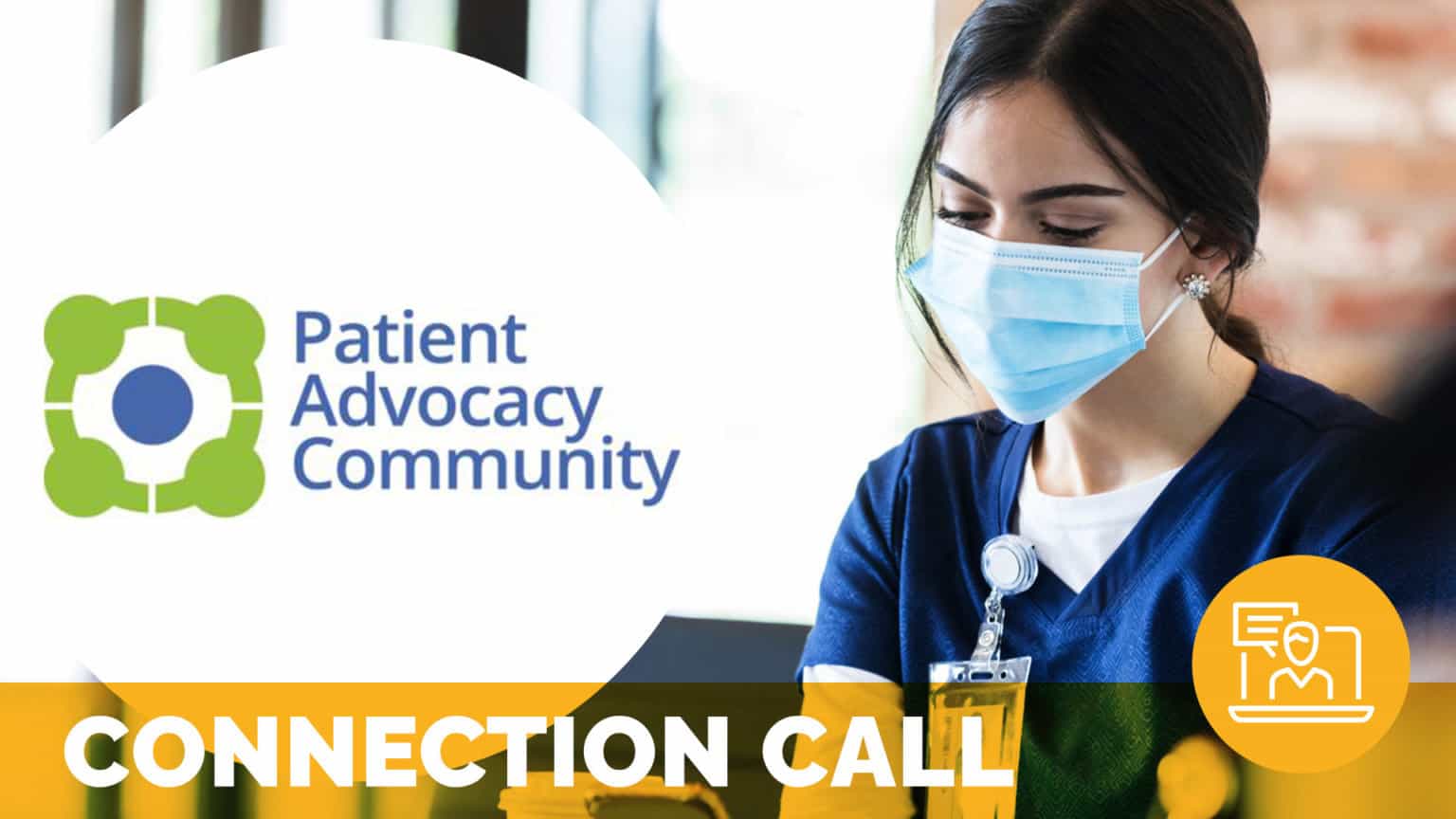 Patient Advocacy Community Connection Call Leader Rounding The Beryl Institute