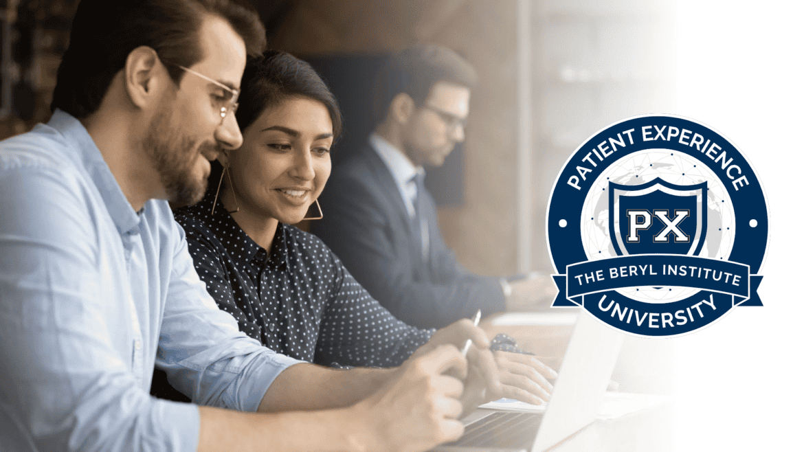 A man and a woman sit together, collaborating at a laptop; a graphic to the right of the image is the logo for patient experience university at the beryl institute