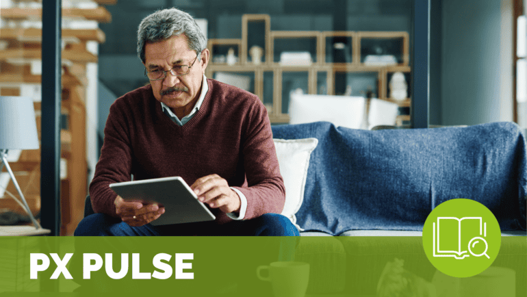 PX Pulse: How Experience Shapes Healthcare Choice